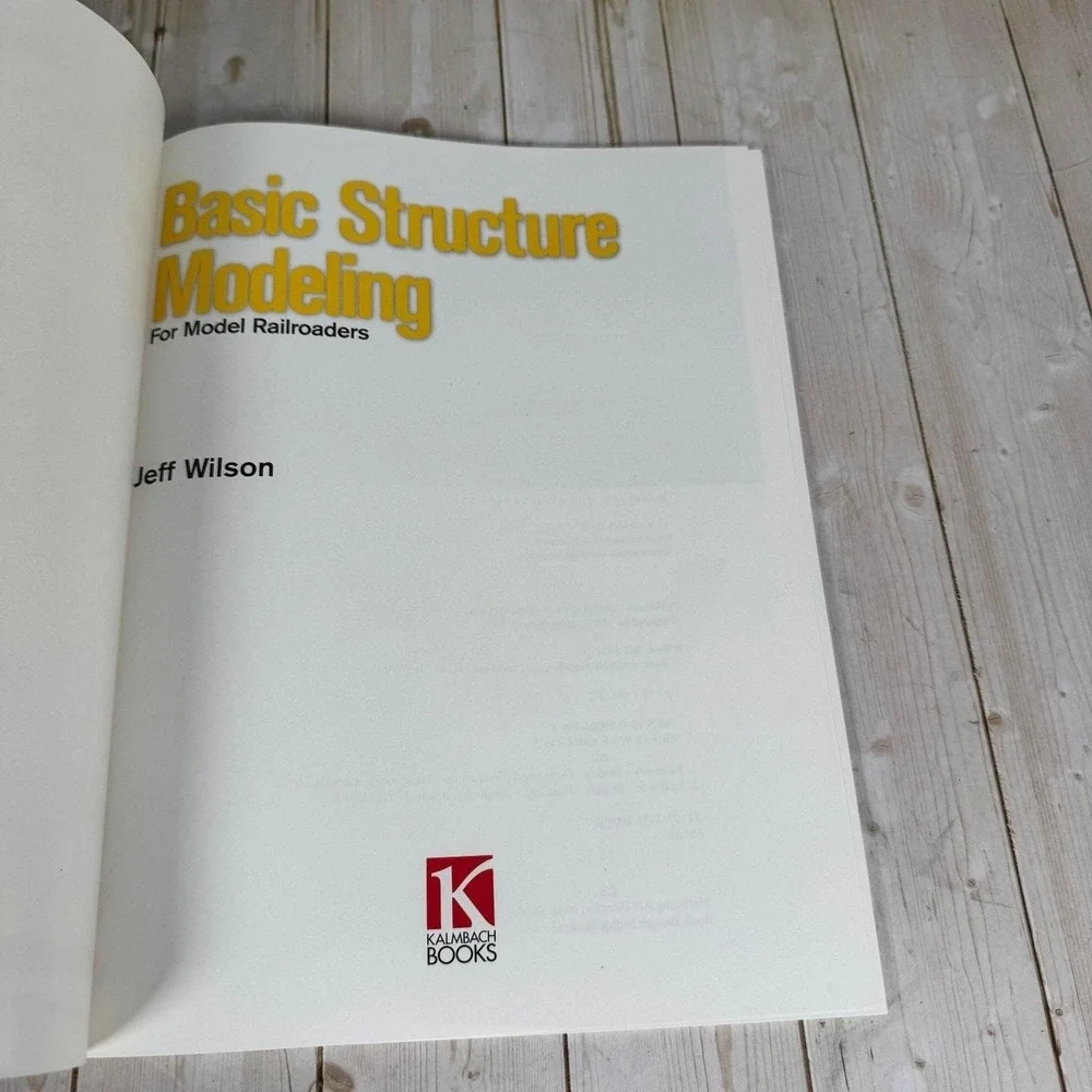 Basic Structure Modeling Jeff Wilson 2005 Photo Guide Model Railroader Kalmbach